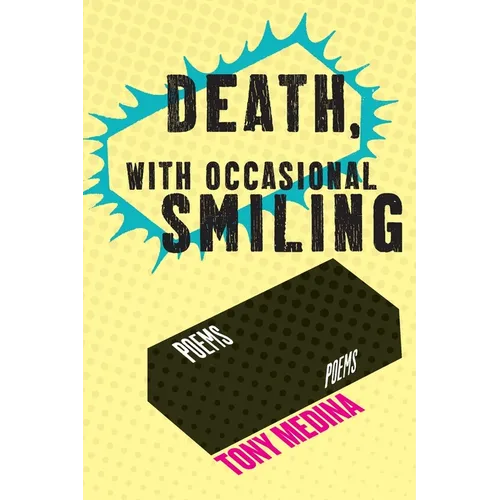 Death, With Occasional Smiling