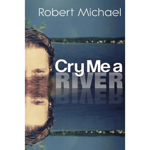 Cry Me A River - Paperback