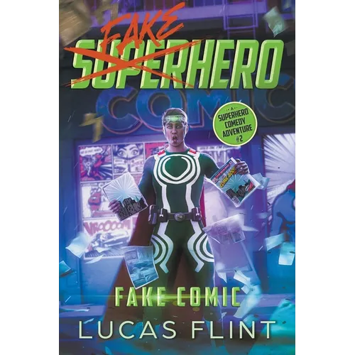Fake Comic: A Superhero Comedy Adventure - Paperback