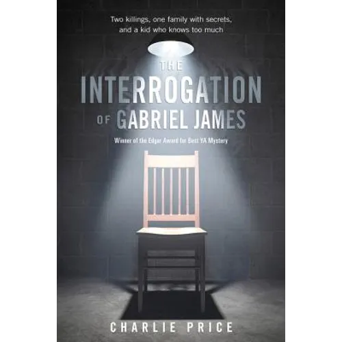 Interrogation of Gabriel James - Paperback