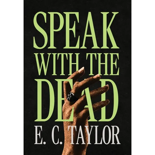 Speak with the Dead - Hardcover