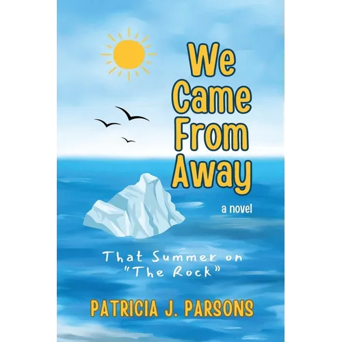 We Came From Away: That Summer on 