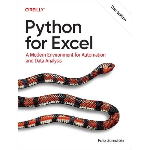 Python for Excel: A Modern Environment for Automation and Data Analysis - Paperback