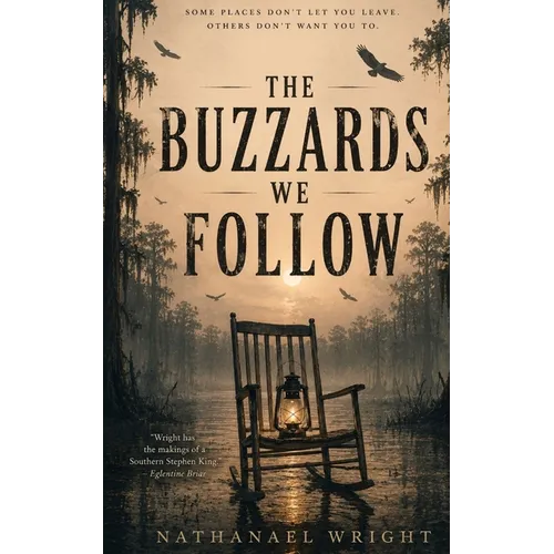 The Buzzards We Follow - Paperback