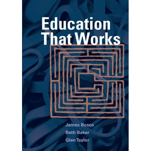 Education That Works - Paperback