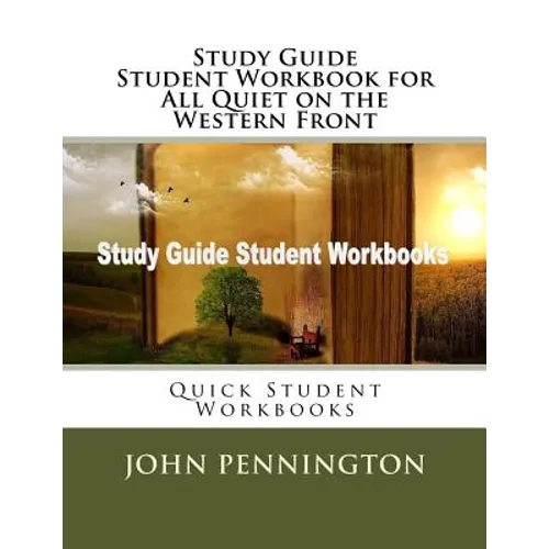 Study Guide Student Workbook for All Quiet on the Western Front: Quick Student Workbooks - Paperback