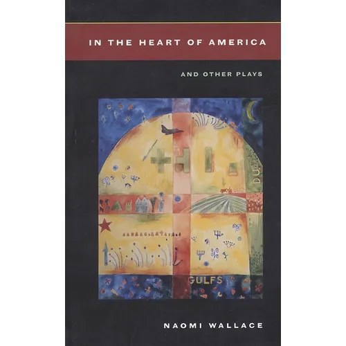 In the Heart of America: And Other Plays - Paperback