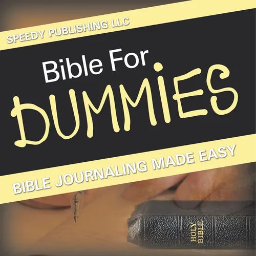 Bible For Dummies: Bible Journaling Made Easy - Paperback