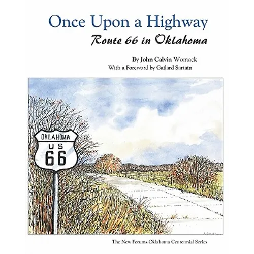 Once Upon a Highway: Route 66 in Oklahoma - Paperback