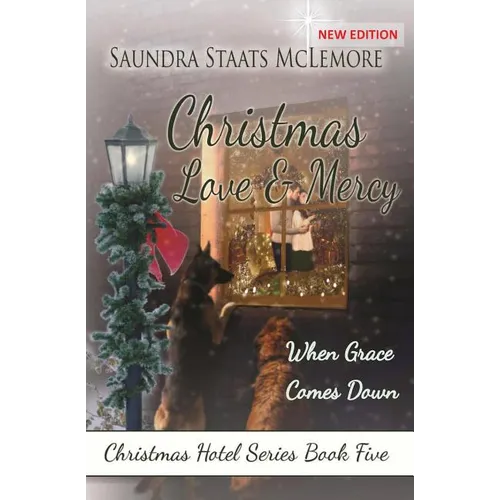 Christmas Love and Mercy: When Grace Comes Down - Paperback
