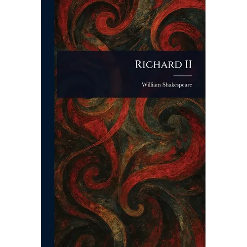Richard II - Paperback