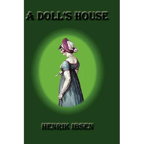 A Doll's House - Hardcover