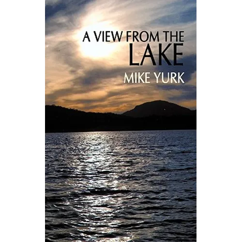 A View From The Lake - Paperback