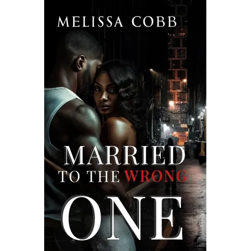 Married To The Wrong One - Paperback