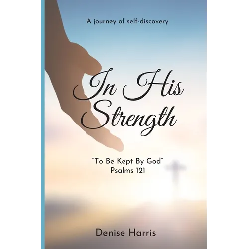 In His Strength - Paperback