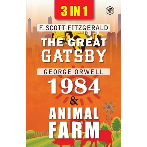 The Great Gatsby, Animal Farm & 1984 (3In1) - Paperback