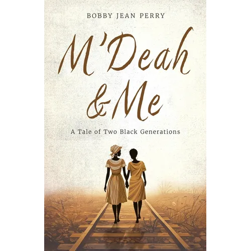 M'Deah and Me: A Tale of Two Black Generations