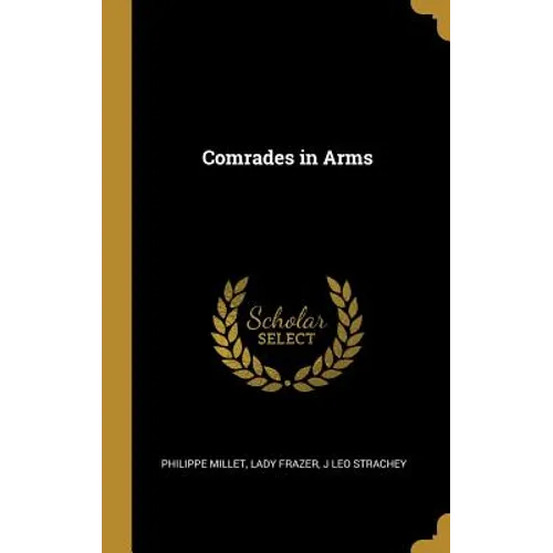 Comrades in Arms - Hardcover
