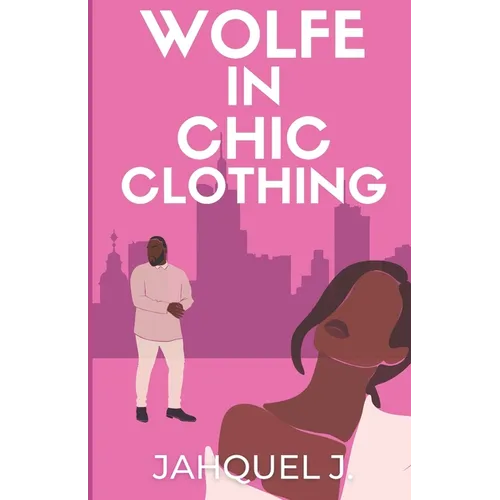 A Wolfe In Chic Clothing - Paperback