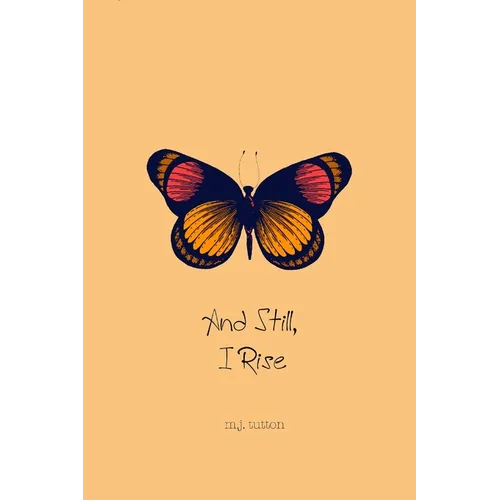 And Still, I Rise