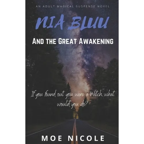 Nia Bluu & The Great Awakening - Paperback