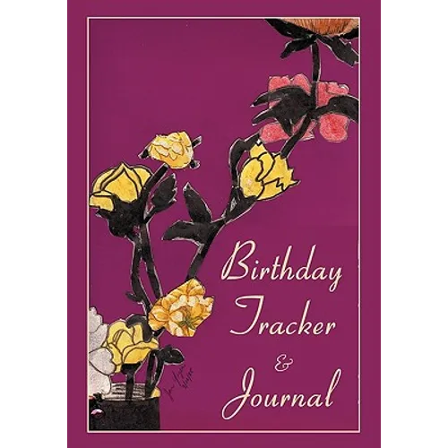 Birthday Tracker & Journal - Paperback