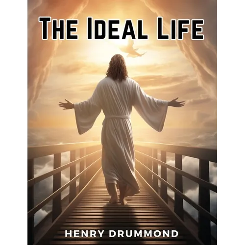 The Ideal Life