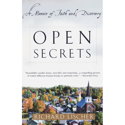 Open Secrets: A Memoir of Faith and Discovery - Paperback