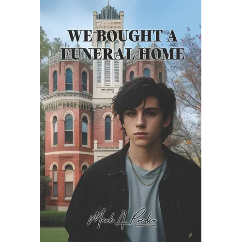 We Bought a Funeral Home - Paperback