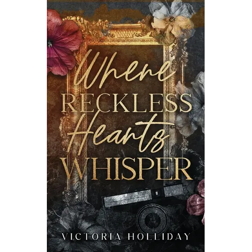 Where Reckless Hearts Whisper - Paperback