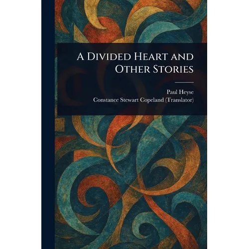 A Divided Heart and Other Stories - Paperback