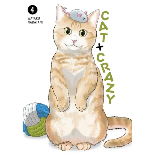 Cat + Crazy Volume 4 - Paperback