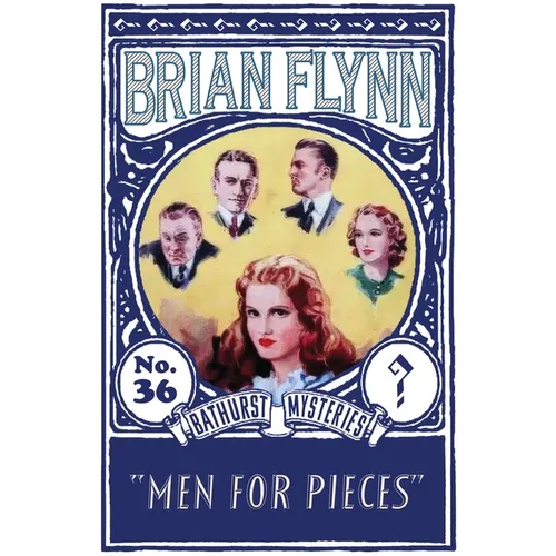 Men for Pieces: An Anthony Bathurst Mystery - Paperback