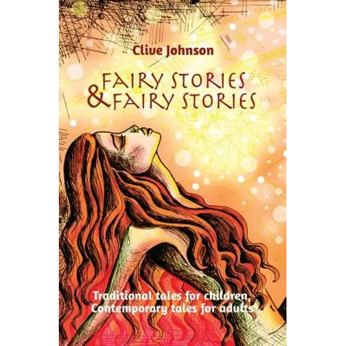 Fairy Stories & Fairy Stories: Traditional tales for children, Contemporary tales for adults - Paperback