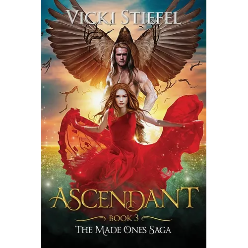 Ascendant, Book 3 The Made Ones Saga - Paperback