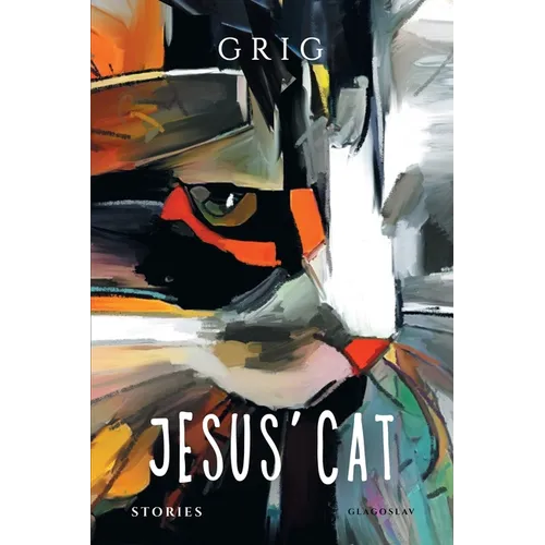 Jesus' Cat: Stories - Paperback