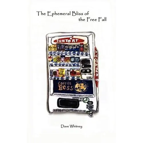The Ephemeral Bliss of the Free Fall - Paperback