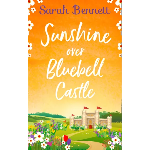 Sunshine Over Bluebell Castle - Paperback