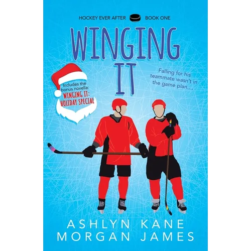 Winging It: Special Edition Includes Bonus Novella Winging It: Holiday Special - Paperback