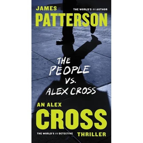 The People vs. Alex Cross - Mass Market Paperbound