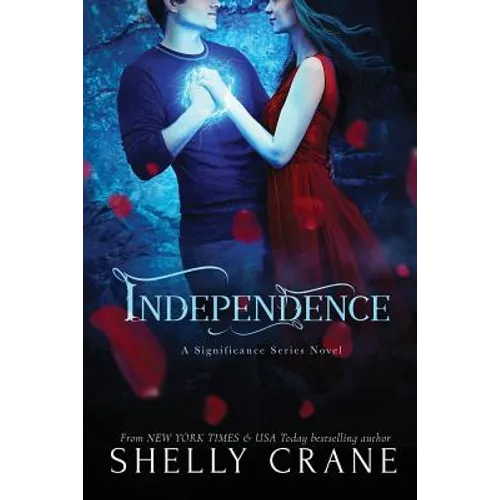 Independence: A Significance Series Novel - Paperback