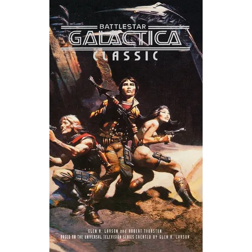 Battlestar Galactica Classic - Hardcover