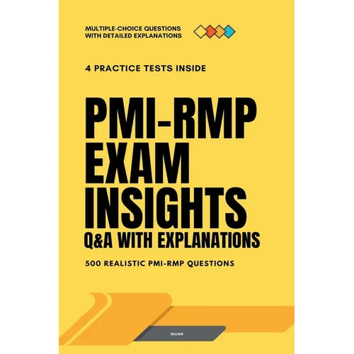 PMI-RMP Exam Insights: Q&A with Explanations - Paperback