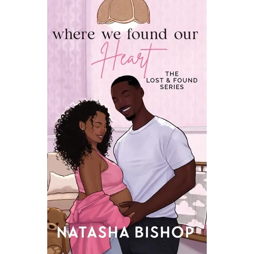 Where We Found Our Heart - Hardcover