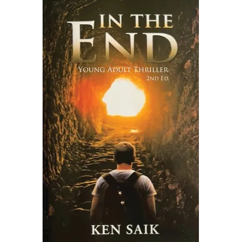 In the End: Young Adult Thriller - Paperback