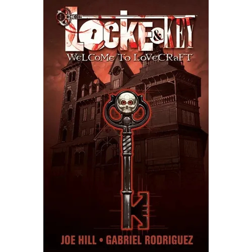 Locke & Key, Vol. 1: Welcome to Lovecraft - Hardcover
