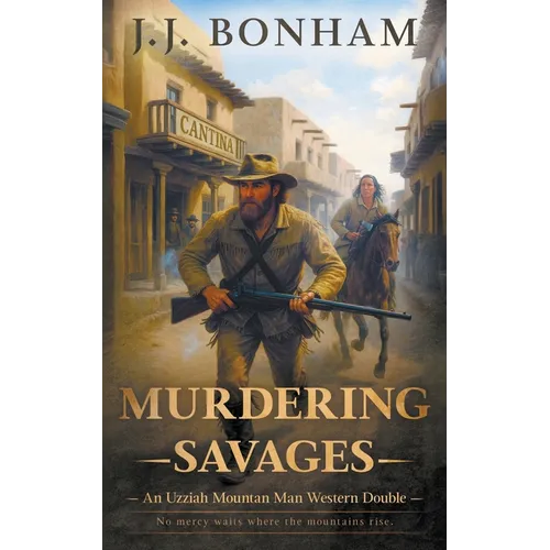 Murdering Savages: A Western Double - Paperback