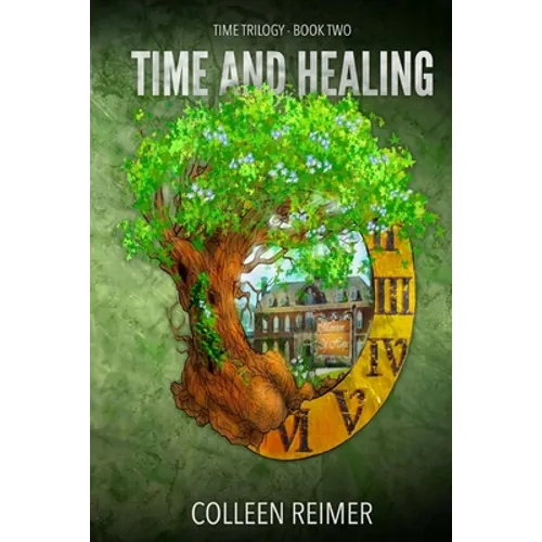 Time and Healing - Paperback