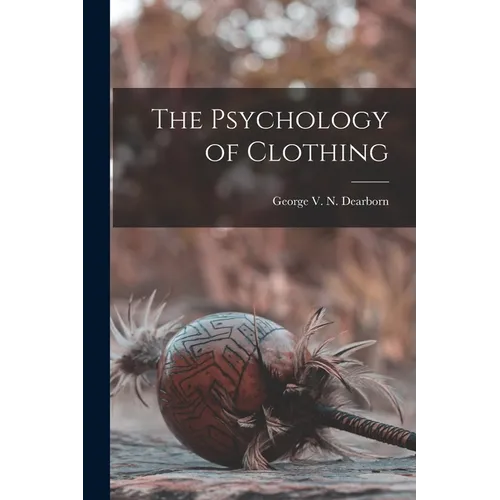The Psychology of Clothing - Paperback