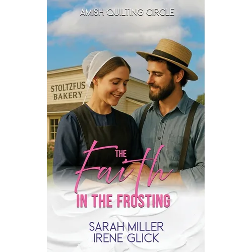 The Faith in the Frosting - Paperback